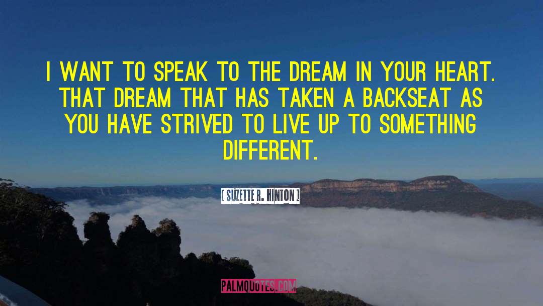 Powerfulest Dream quotes by Suzette R. Hinton
