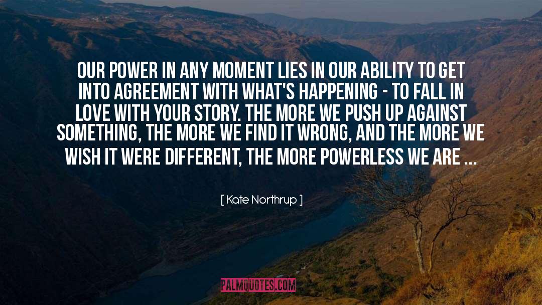 Powerless quotes by Kate Northrup