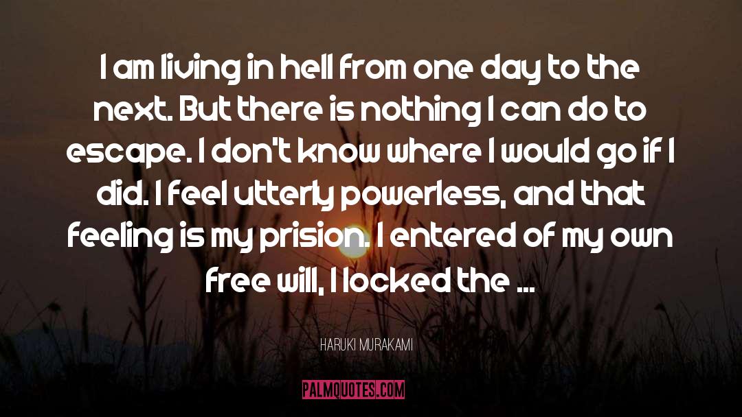 Powerlessness quotes by Haruki Murakami