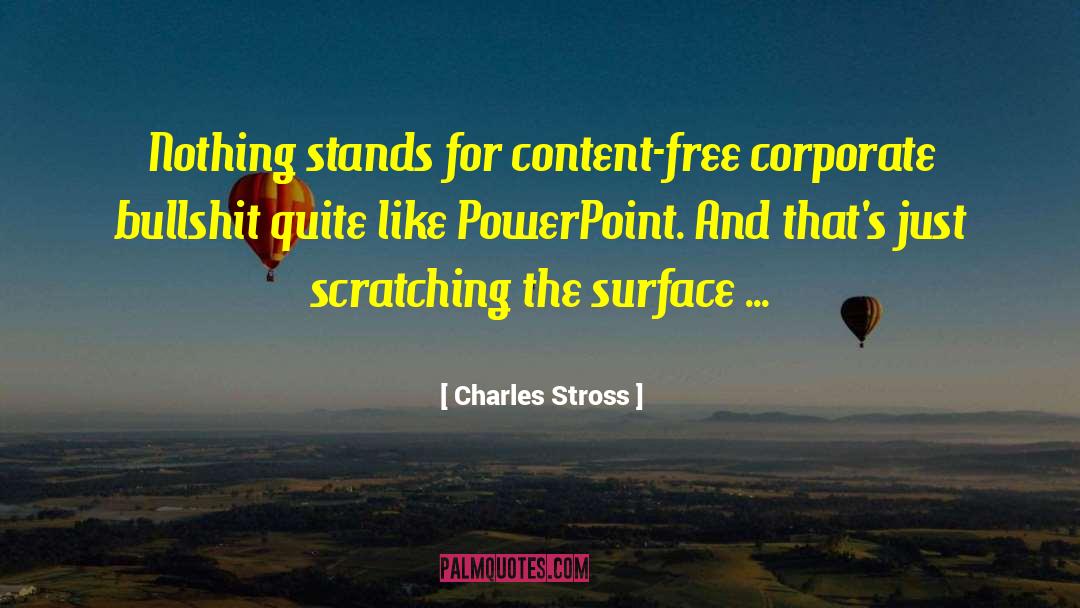 Powerpoint quotes by Charles Stross