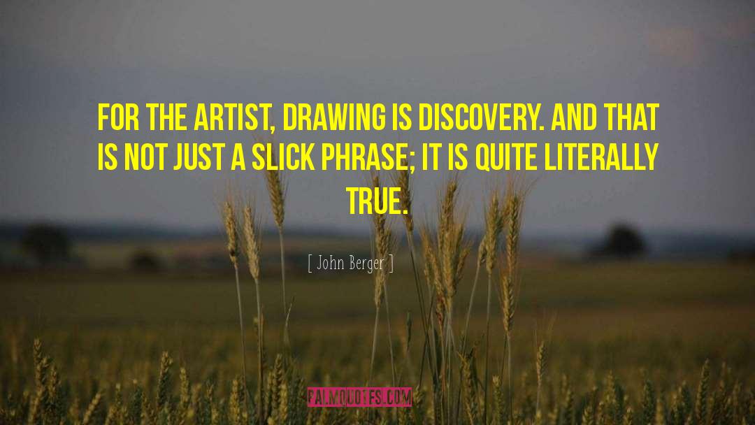 Pp 117 Artist quotes by John Berger