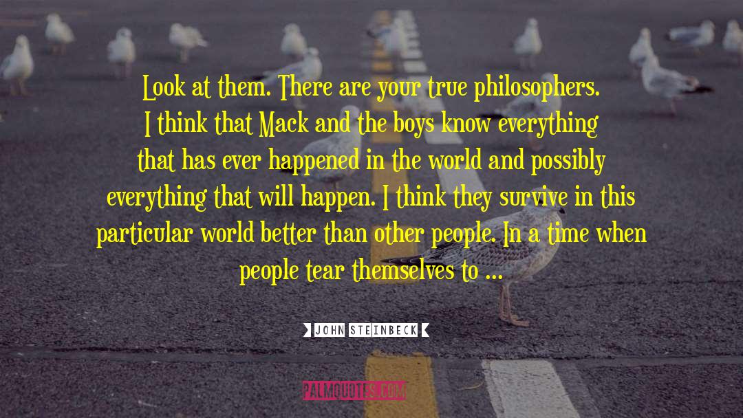 Ppl Think They Know Everything quotes by John Steinbeck