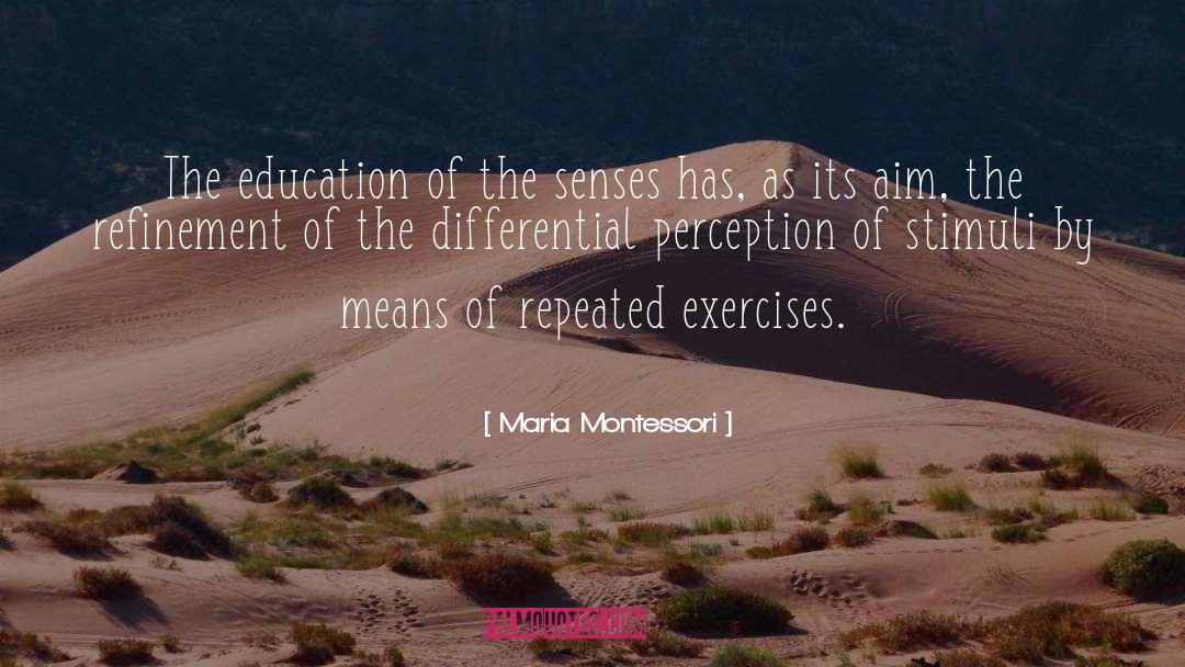 Practical Education quotes by Maria Montessori