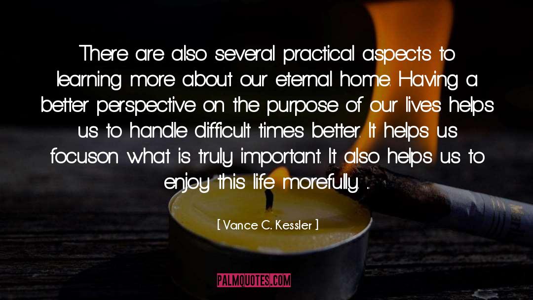 Practical quotes by Vance C. Kessler