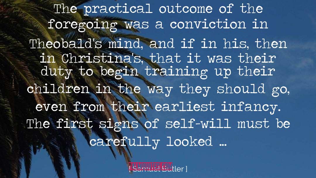 Practical Realism quotes by Samuel Butler