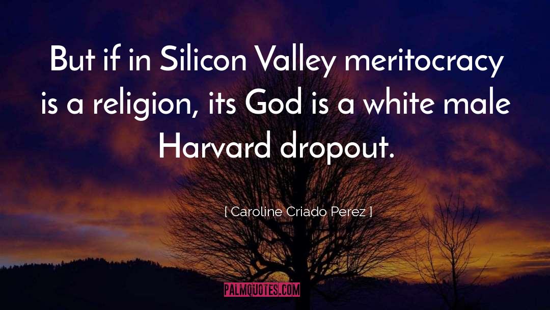 Practical Religion quotes by Caroline Criado Perez