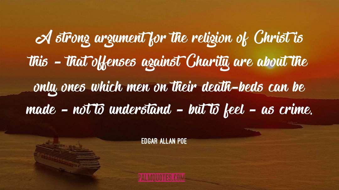 Practical Religion quotes by Edgar Allan Poe