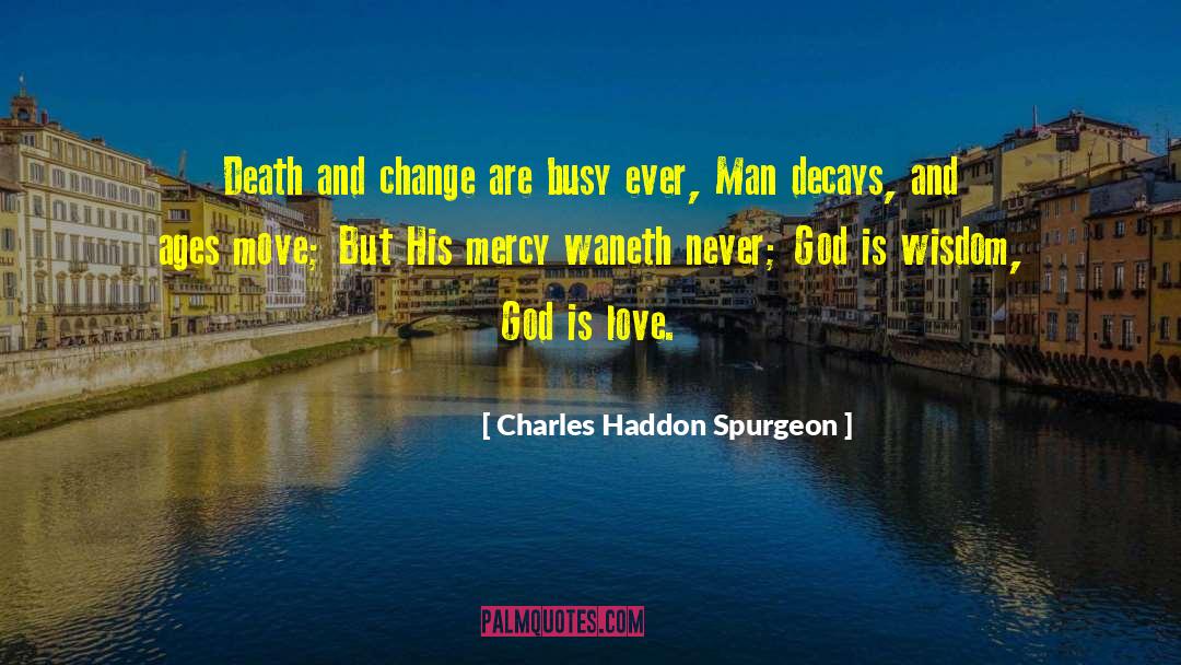Practical Wisdom quotes by Charles Haddon Spurgeon