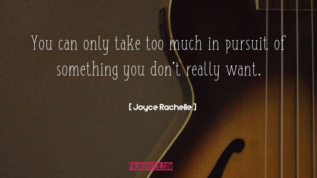 Practicality quotes by Joyce Rachelle