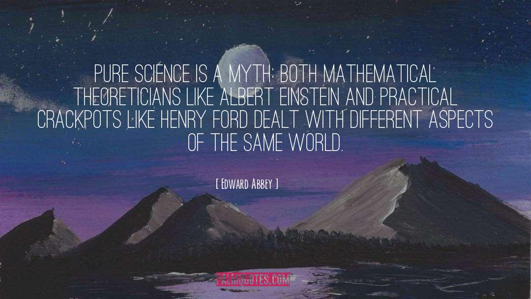 Practicals quotes by Edward Abbey