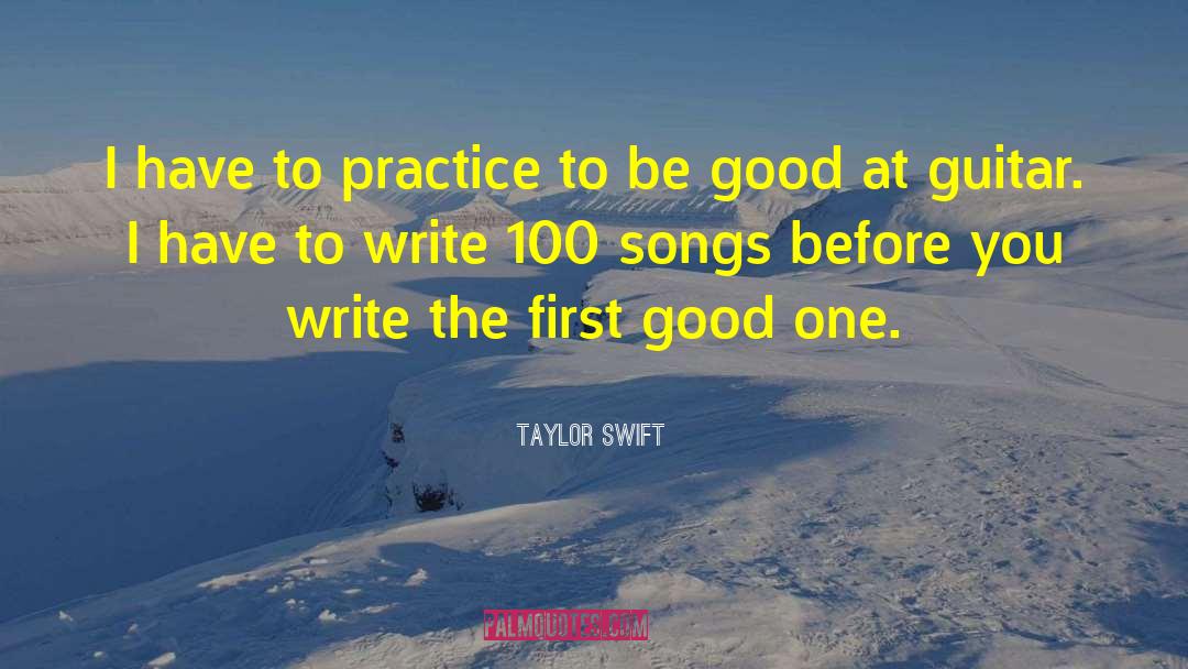 Practice Mindfulness quotes by Taylor Swift