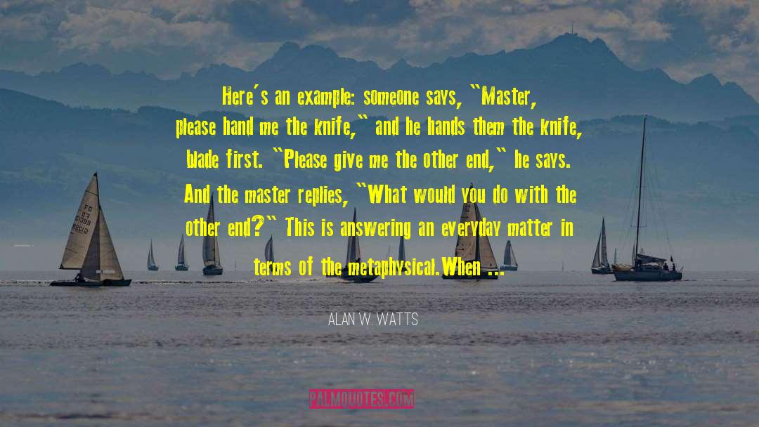 Practicing Enough quotes by Alan W. Watts