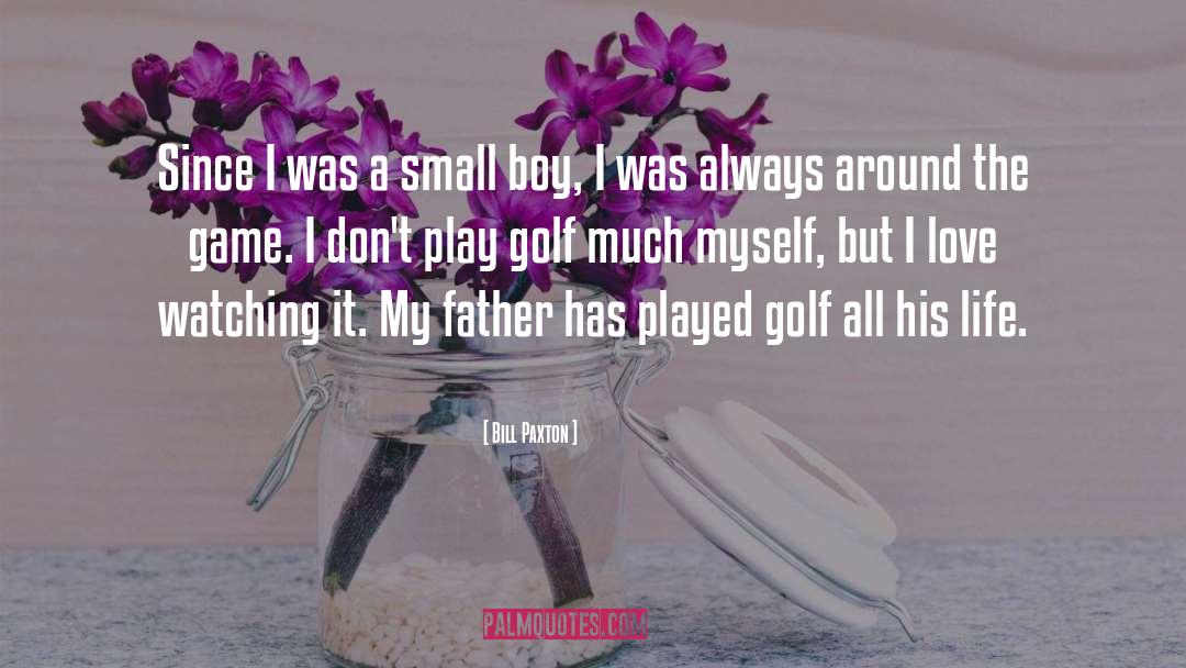 Practicing Golf quotes by Bill Paxton