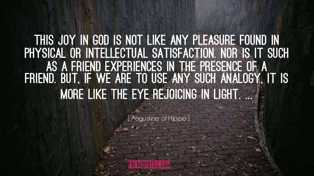 Practicing The Presence Of God quotes by Augustine Of Hippo