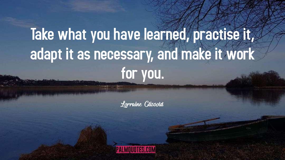 Practise quotes by Lorraine Clissold