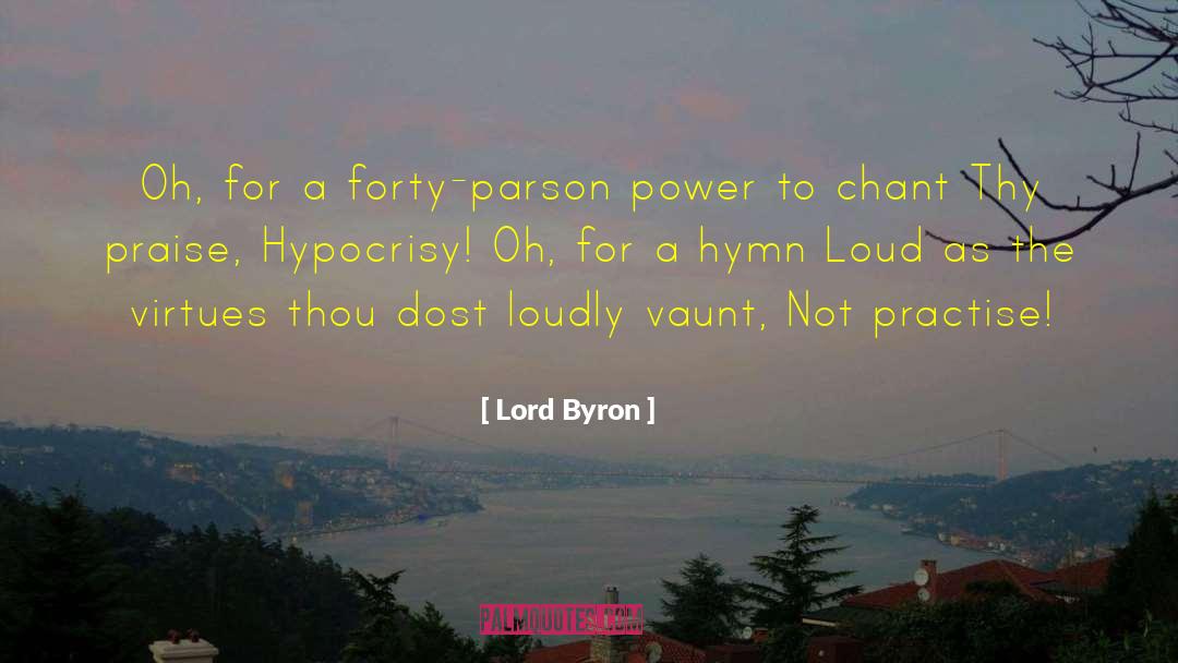 Practise quotes by Lord Byron