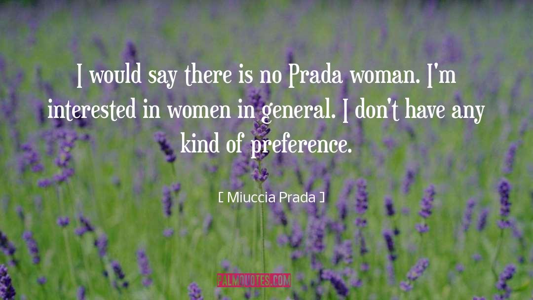 Prada quotes by Miuccia Prada