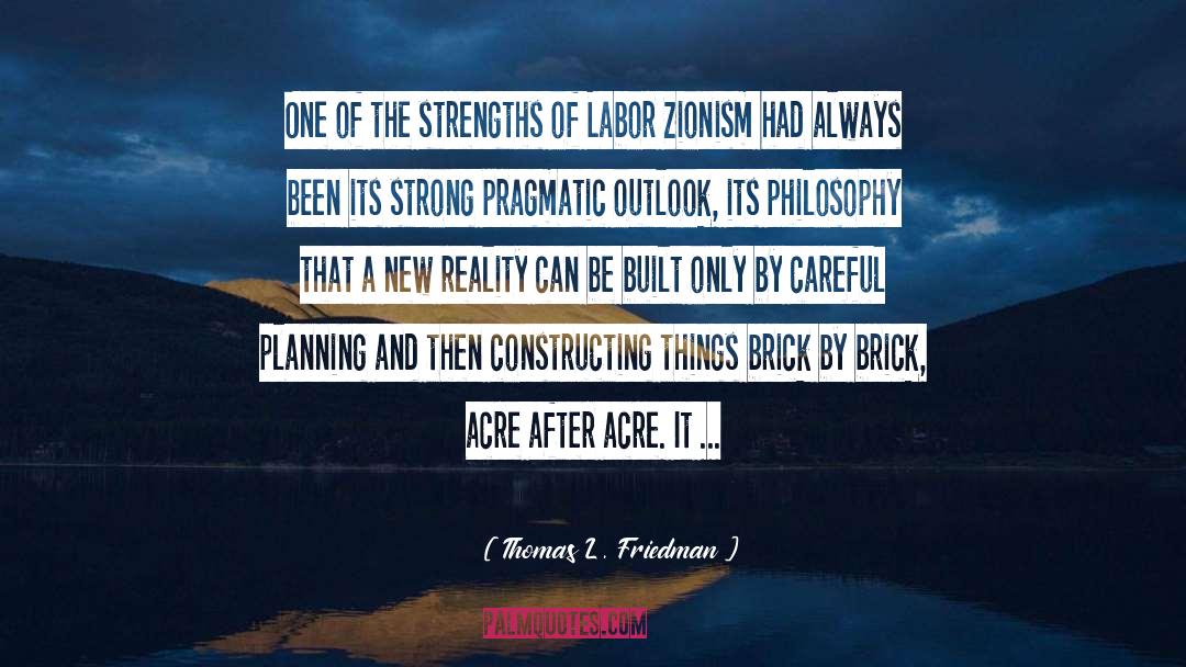 Pragmatic quotes by Thomas L. Friedman