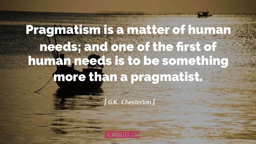 Pragmatism quotes by G.K. Chesterton