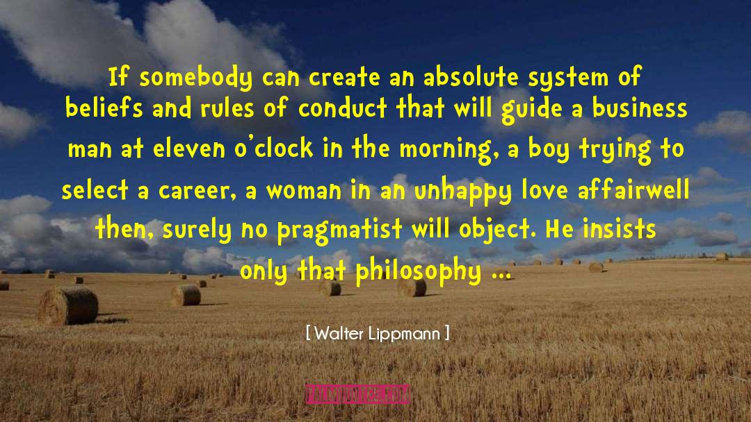 Pragmatist quotes by Walter Lippmann