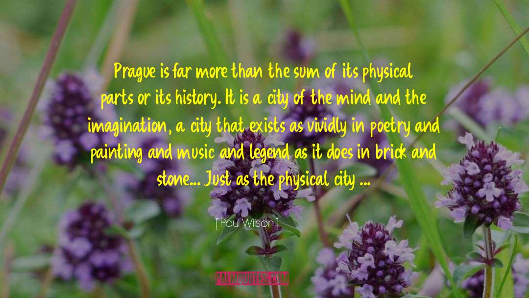 Prague quotes by Paul Wilson