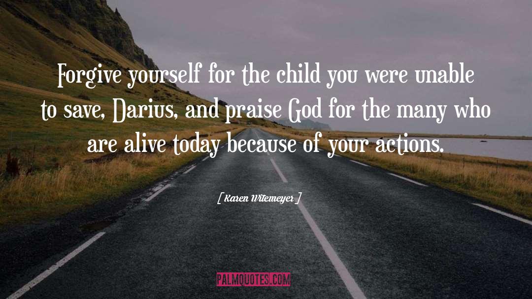 Praise God quotes by Karen Witemeyer