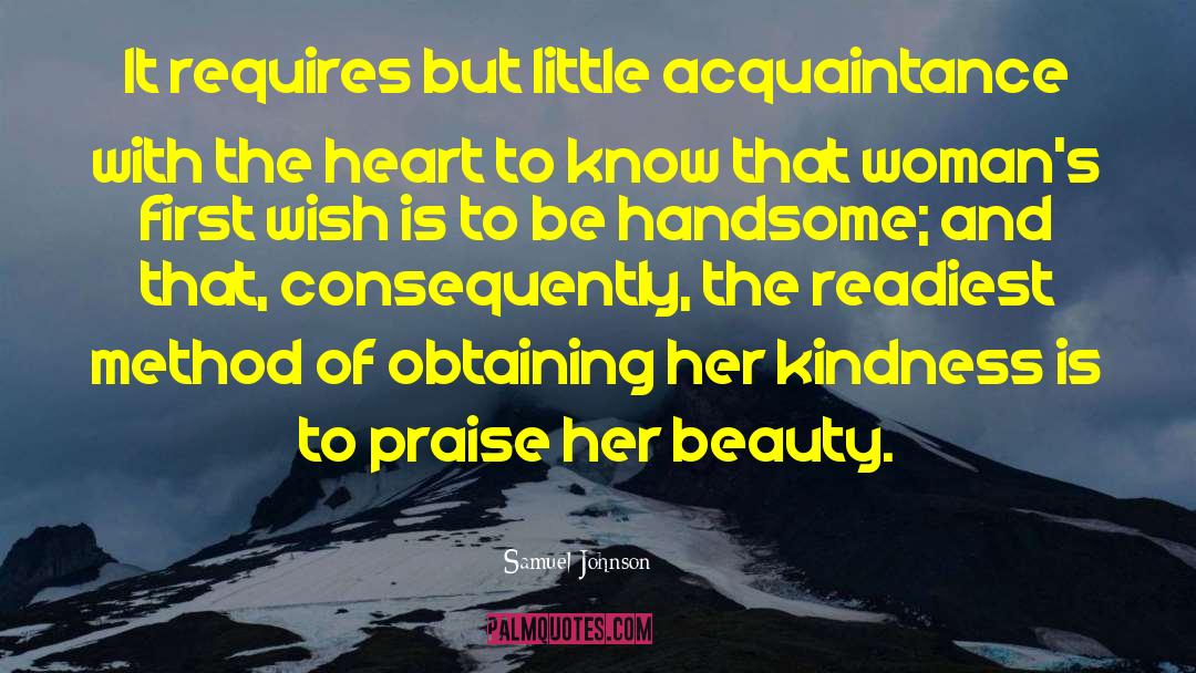 Praise Of Beauty Girl quotes by Samuel Johnson