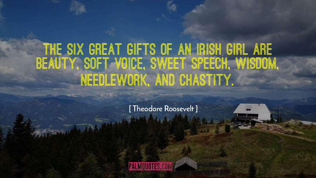 Praise Of Beauty Girl quotes by Theodore Roosevelt