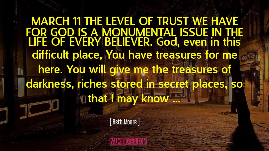 Praises Of God quotes by Beth Moore