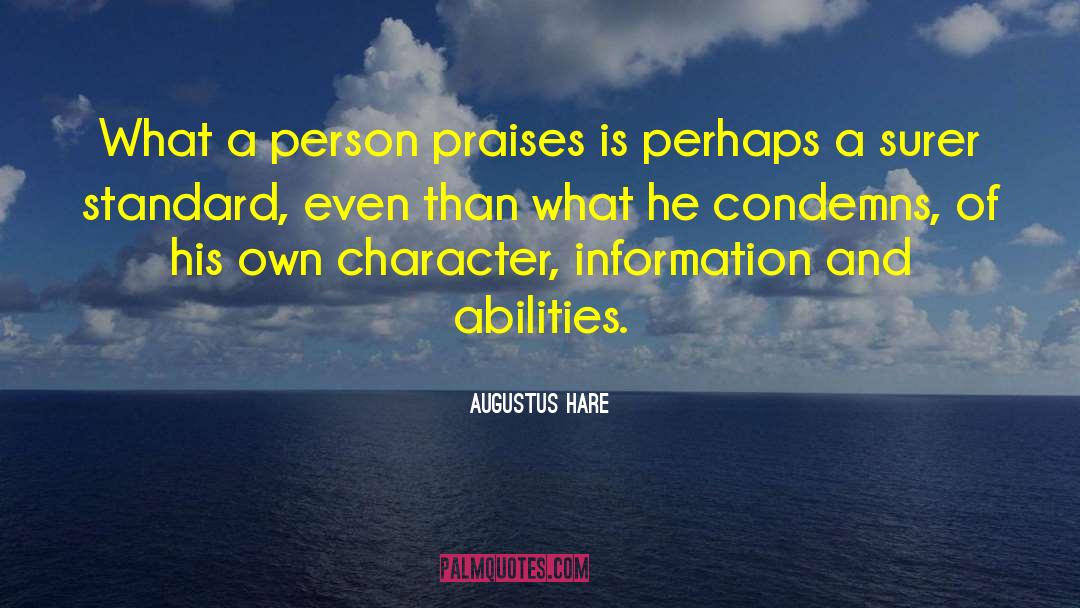 Praises quotes by Augustus Hare