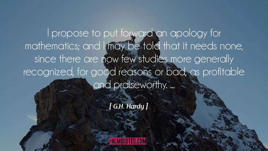 Praiseworthy quotes by G.H. Hardy