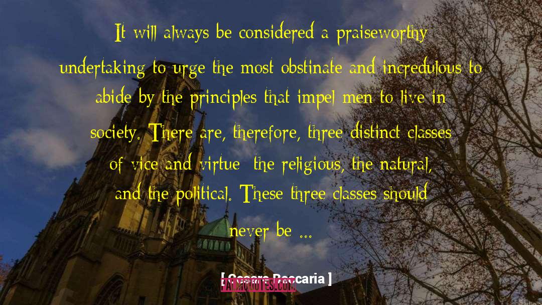 Praiseworthy quotes by Cesare Beccaria