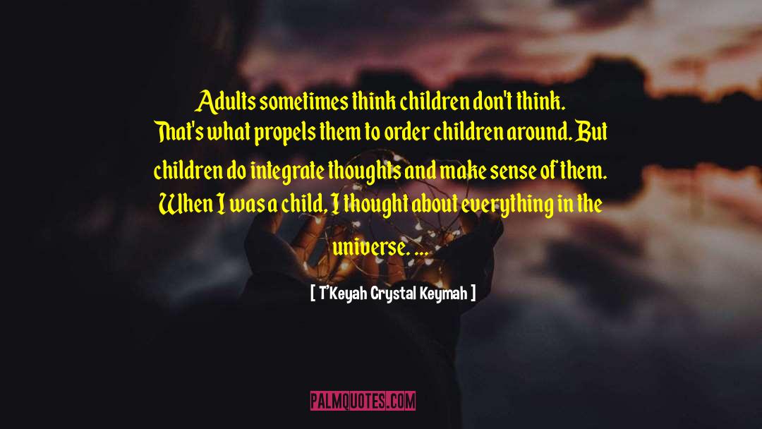 Praising Children quotes by T'Keyah Crystal Keymah