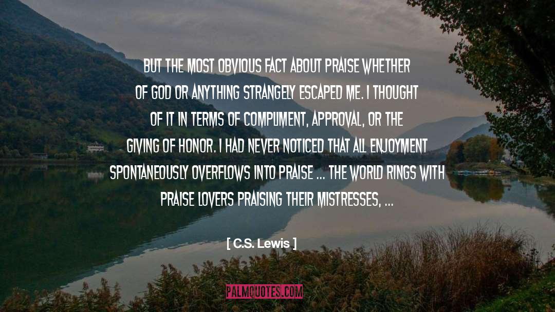 Praising quotes by C.S. Lewis