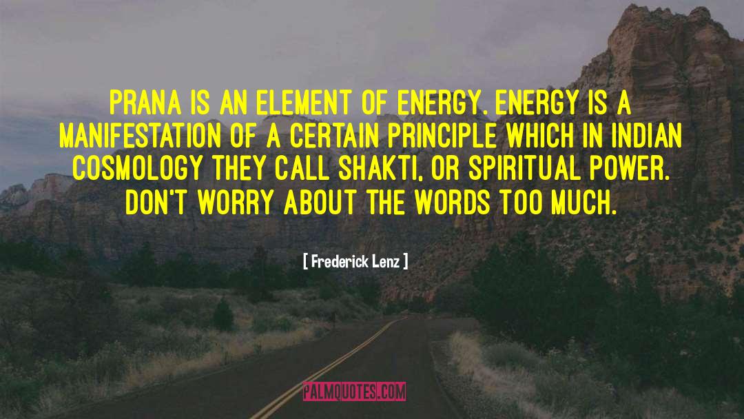 Prana quotes by Frederick Lenz