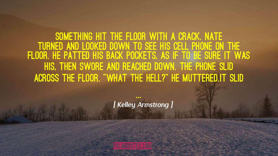 Pranks quotes by Kelley Armstrong