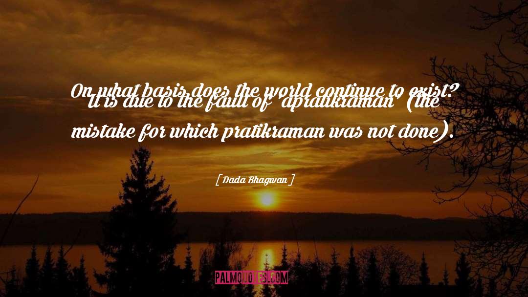 Pratikraman quotes by Dada Bhagwan