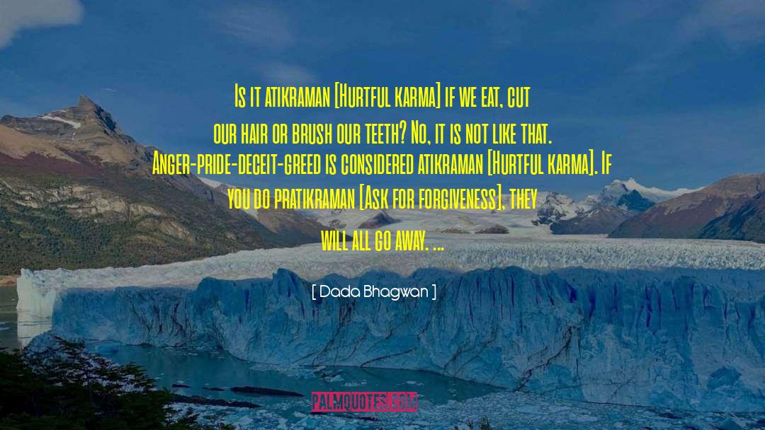 Pratikraman quotes by Dada Bhagwan