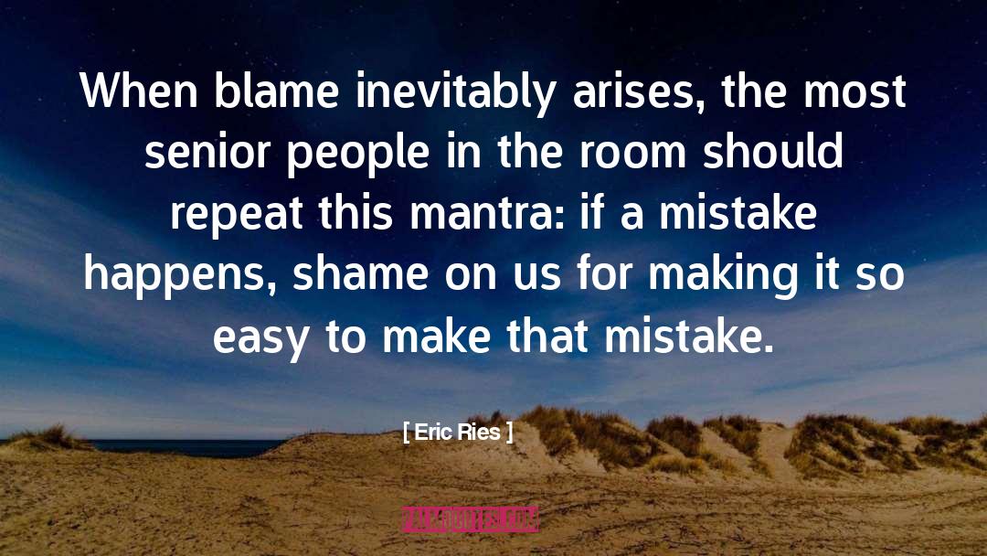 Pratityasamutpada Mantra quotes by Eric Ries