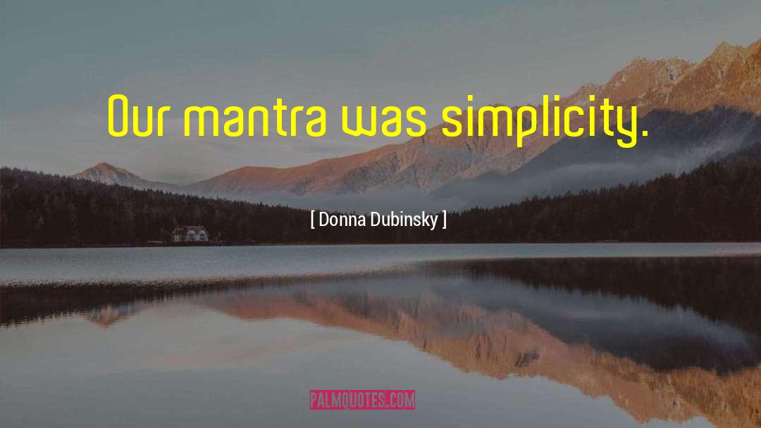 Pratityasamutpada Mantra quotes by Donna Dubinsky