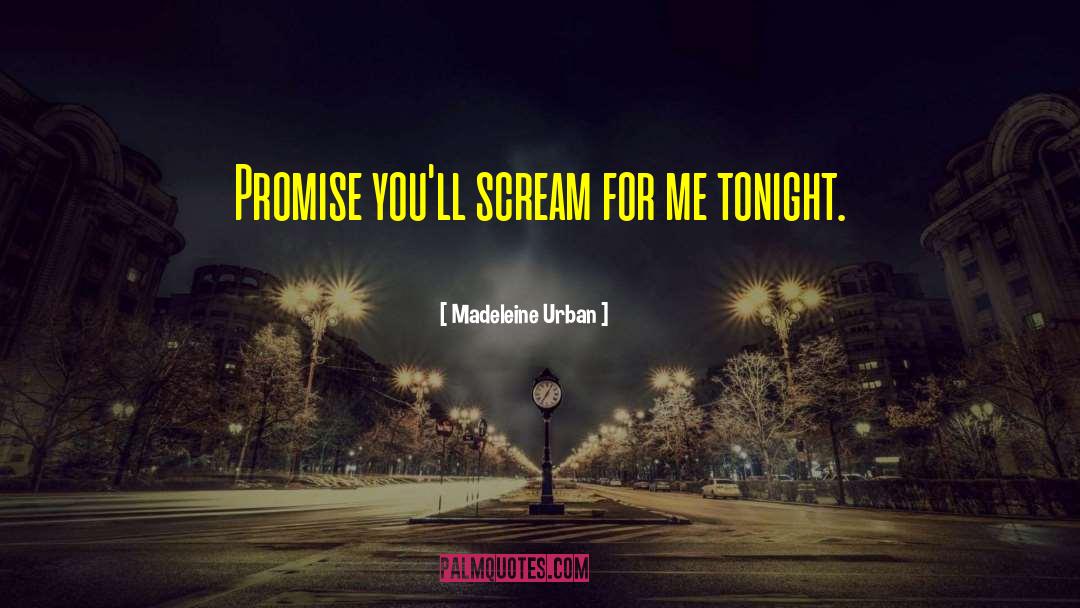 Pray For Me quotes by Madeleine Urban