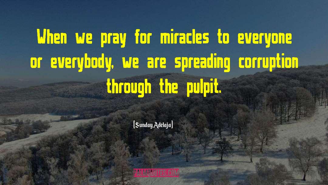 Pray For Peace quotes by Sunday Adelaja