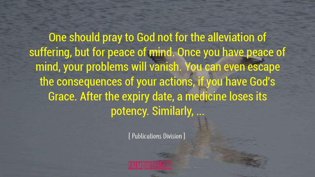 Pray To God quotes by Publications Division