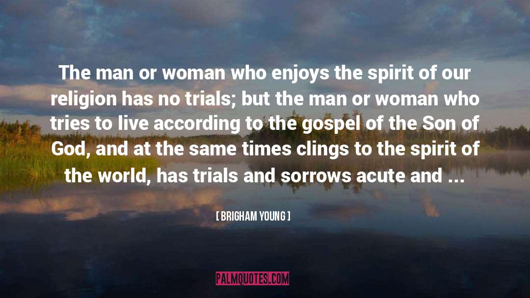 Pray Without Ceasing quotes by Brigham Young