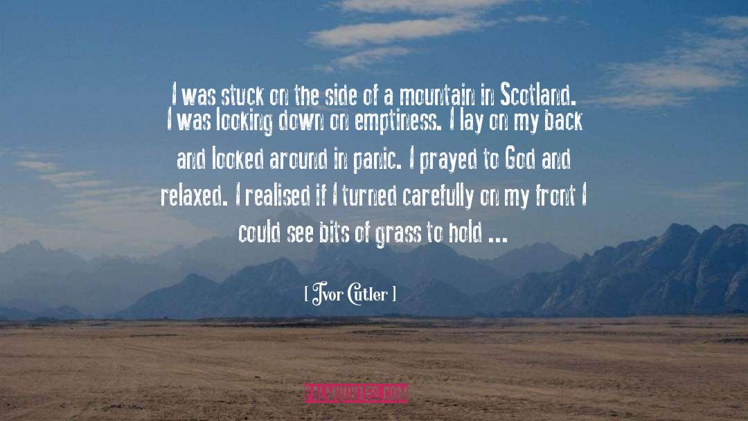 Prayed quotes by Ivor Cutler