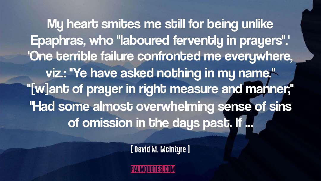 Prayed quotes by David M. McIntyre