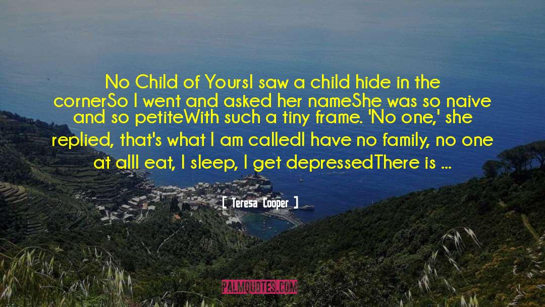 Prayer For A Girl Child quotes by Teresa Cooper