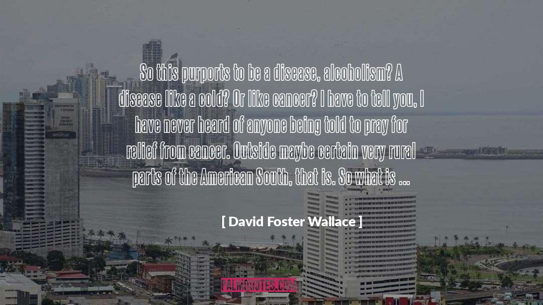 Prayer In School quotes by David Foster Wallace