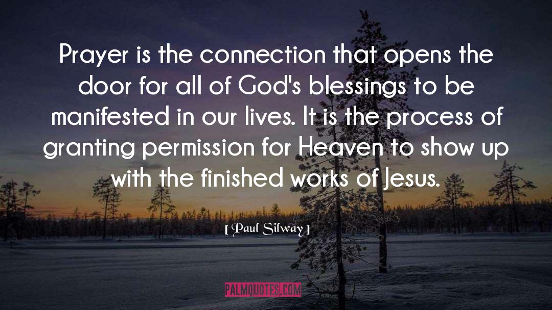 Prayer Life quotes by Paul Silway