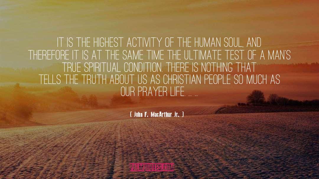 Prayer Life quotes by John F. MacArthur Jr.